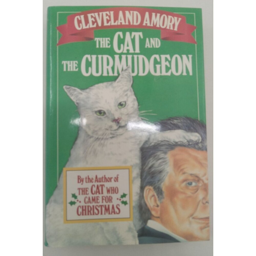 The Cat and the Curmudgeon Cleveland Amory Humor Cats Vintage Gift Book HC